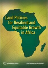 Des politiques foncières pour une croissance résiliente et équitable en Afrique