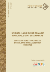 Sénégal : la loi sur le domaine national, l’Etat et le marché. Contradictions structurelles et résilience d’une législation originale